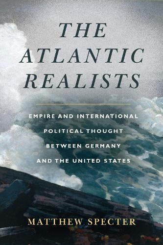 The Atlantic Realists by Matthew Specter - 9781503603127