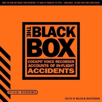 The Black Box: Cockpit Voice Recorder Accounts by MacPherson, Malcolm 0006530451
