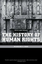 The History of Human Rights From Ancient Times , Ishay Paperback+=