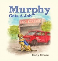 Cody Moore | Murphy Gets A Job | Buch | Englisch (2023) | Cody Moore