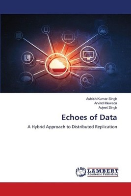 Echoes of Data by Ashish Kumar Singh Paperback Book