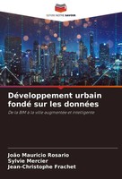 JoãO Mauricio RosáRio (U. A.) | DéVeloppement Urbain Fondé Sur Les DonnéEs