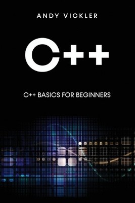 Andy Vickler C++ (Paperback) C++