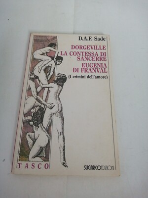 DORGEVILLE LA CONTESSA DI SANCERRE EUGENIA DI FRANVAL D.A.F. SADE 1989 SUGARCO