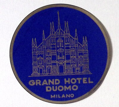 Grand Hotel Duomo Milano Italy Vintage Luggage Label 3.5''