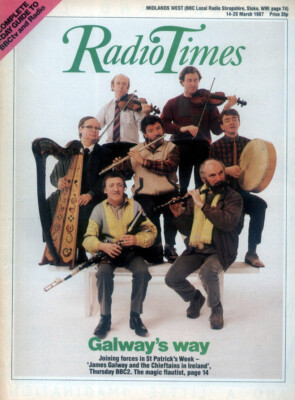 RADIO TIMES 14 MAR 1987 . JAMES GALWAY & THE CHIEFTANS IN IRELAND FRONT COVER