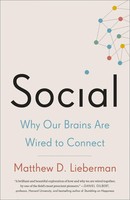 Social | Why Our Brains Are Wired To Connect | Matthew D. Lieberman | Buch