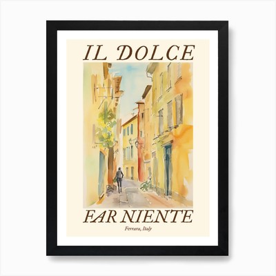 Il Dolce Far Niente Ferrara, Italien gerahmtes Wandbild Poster Leinwanddruck Bild