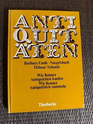 Antiquitäten von Barbara Emde-Naegelsbach, Hilmar Schmitt |   722