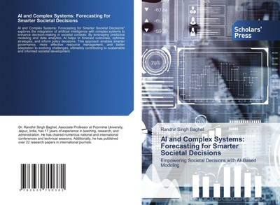AI and Complex Systems: Forecasting for Smarter Societal Decisions Baghel Buch