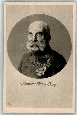 38160506 - sign. Clauss Berthold P.K. No. 315 Kaiser Franz Josef I.
