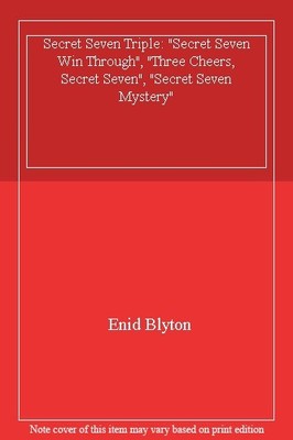 Secret Seven Triple: ''Secret Seven Win Through'', ''Three Cheers, 