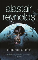 Alastair Reynolds | Pushing Ice | Taschenbuch | Englisch (2008)
