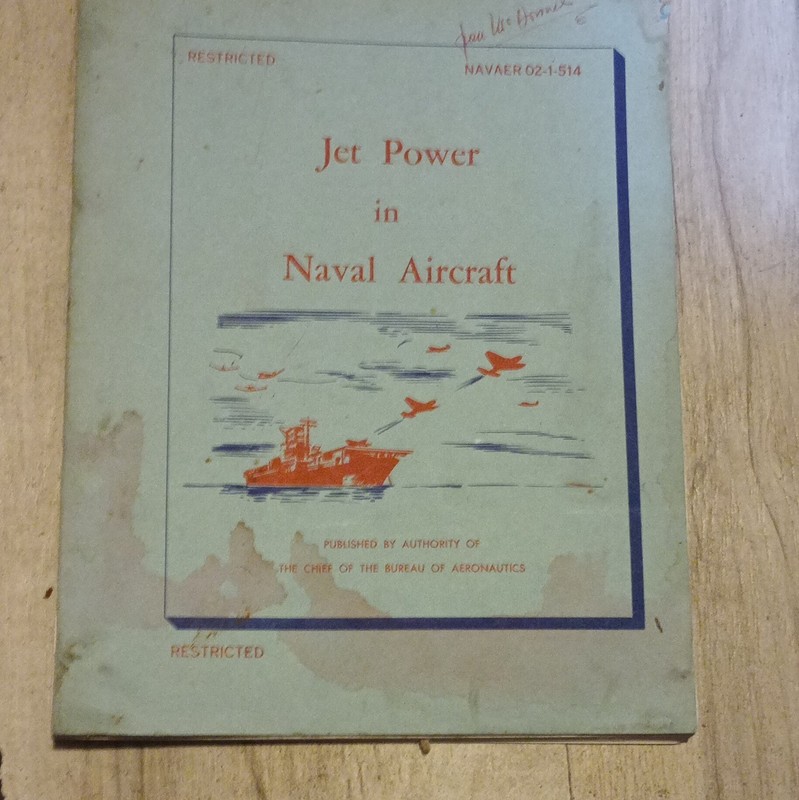 Jet Power In Naval Aircraft & Ops Officer Papers