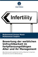 Muhammad Usman Munir (U. A.) | Bewertung Der Weiblichen Unfruchtbarkeit Im...