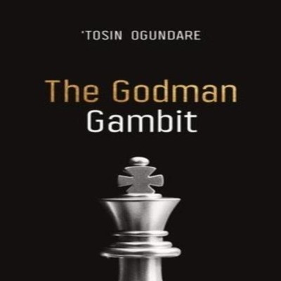 The Godman Gambit Tosin Ogundare Paperback Amazon Digital Service