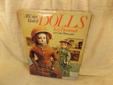 All Color Book of DOLLS Kay Desmonde 1974 100 Photos hardcover and dust-jacket