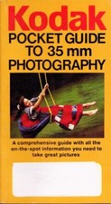 Kodak Pocket Guide To 35mm and Digital Photography