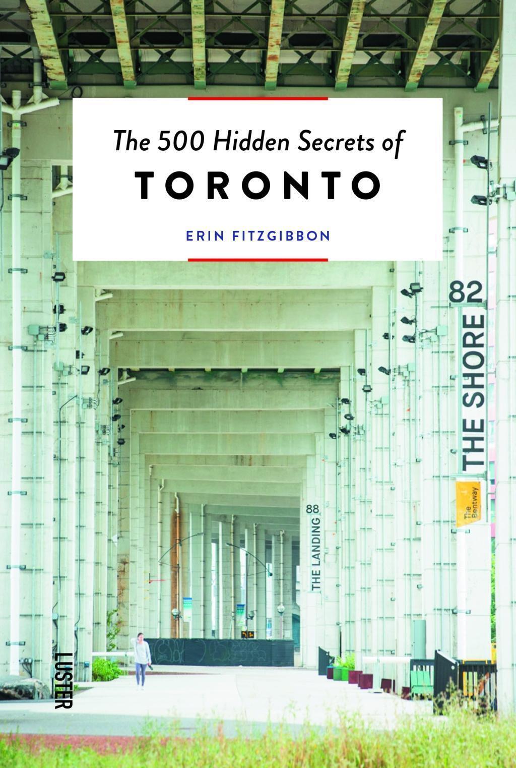 Thumbnail - The 500 Hidden Secrets Of Toronto | Erin Fitzgibbon | Englisch |