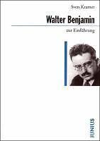 Thumbnail - Walter Benjamin Zur Einführung | Buch | 9783885066835