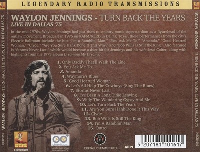 WAYLON JENNINGS TURN BACK THE YEARS: LIVE IN DALLAS 1975 NEW CD