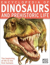 Encyclopedia of Dinosaurs and Prehistoric Life - paperback Steve Parker