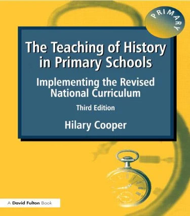Teaching of History in Primary Schools - 3rd Edition
