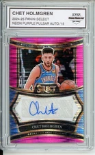 2024-25 PANINI SELECT #SIG-HOL CHET HOLMGREN NEON PURPLE PULSAR FOTL AUTO /15