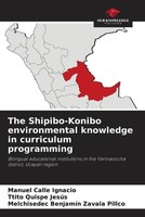 Manuel Calle Ignacio (U. A.) | The Shipibo-Konibo Environmental Knowledge In...