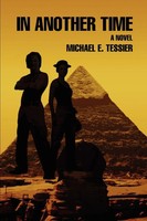 Michael E Tessier | In Another Time | Taschenbuch | Englisch (2007) | iUniverse