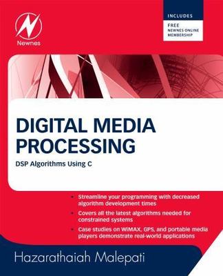 Digital Media Processing DSP Algorithms Using C Malepati Paperback Newnes