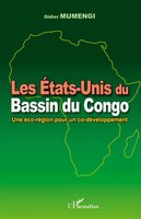 Les Etats-Unis Du Bassin Du Congo Une éCo-RéGion Pour Un Co-DéVeloppement Buch