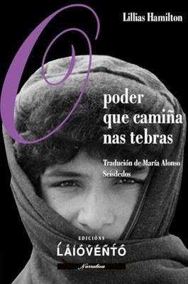 O poder que cami�a nas tebras - Galician Language  NEW Lillias Hamilto 2024-10-1