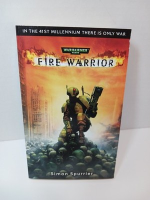 Warhammer 40K Fire Warrior Novel Simon Spurrier MMPB First Print 2003 VG