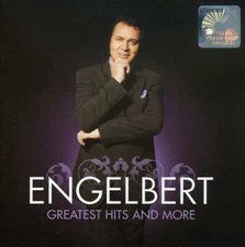 Greatest Hits and More, HUMPERDINCK,ENGELBERT, Good
