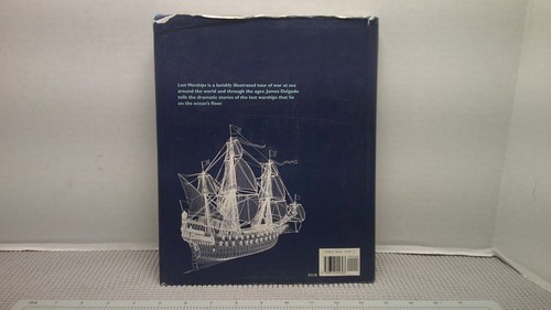 Lost Warships: An Archaeological Tour of War at Sea by Delgado, James P. - Picture 2 of 16