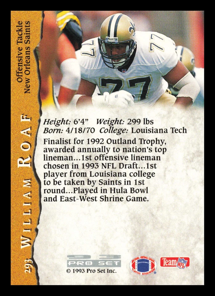 William Roaf #293 1993 Pro Set New Orleans Saints - Image 2 of 2