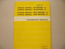 FANUC MISC. B-62760EN/01 SERIES 16/18/160/180 MODEL C PARAMETER MANUAL USED