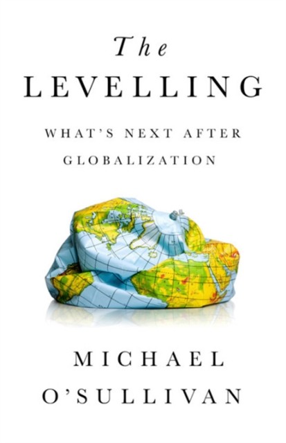 The Levelling by Michael O'Sullivan (Hardback Book)