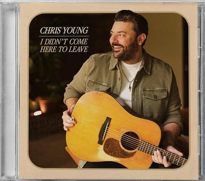 Chris Young - I Didn't Come Here to Leave (CD, Album) (Mint (M)) - 3959496427