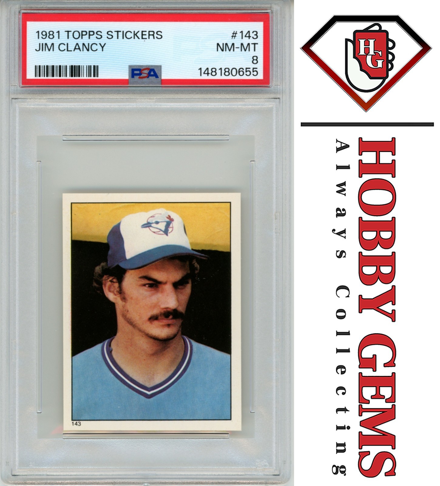 JIM CLANCY PSA 8 1981 Topps Sticker #143