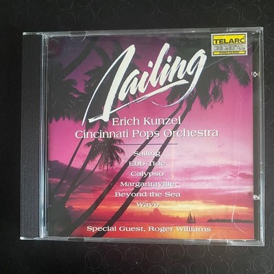 Erich Kunzel & CPO   Sailing CD 1992 Roger Williams Classical Telarc