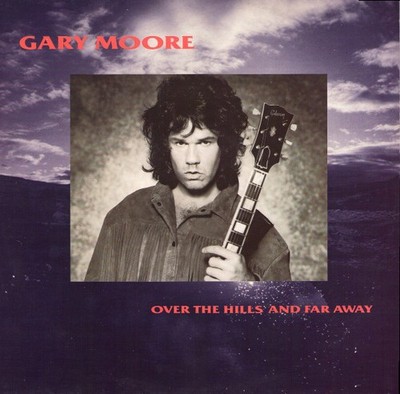 Gary Moore - Over The Hills And Far Away - Used Vinyl Record 12 - 03 - E34z