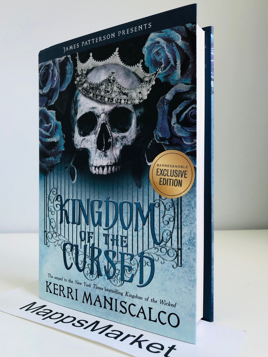Kingdom of the Cursed Kerri Maniscalco B&N EXCLUSIVE HC 1st/1st