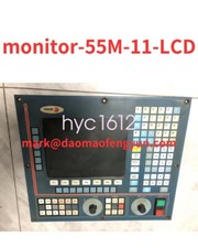 monitor-55M-11-LCD FAGOR 8055 LCD Used tested ok ，BY DHL /FedEX#YC