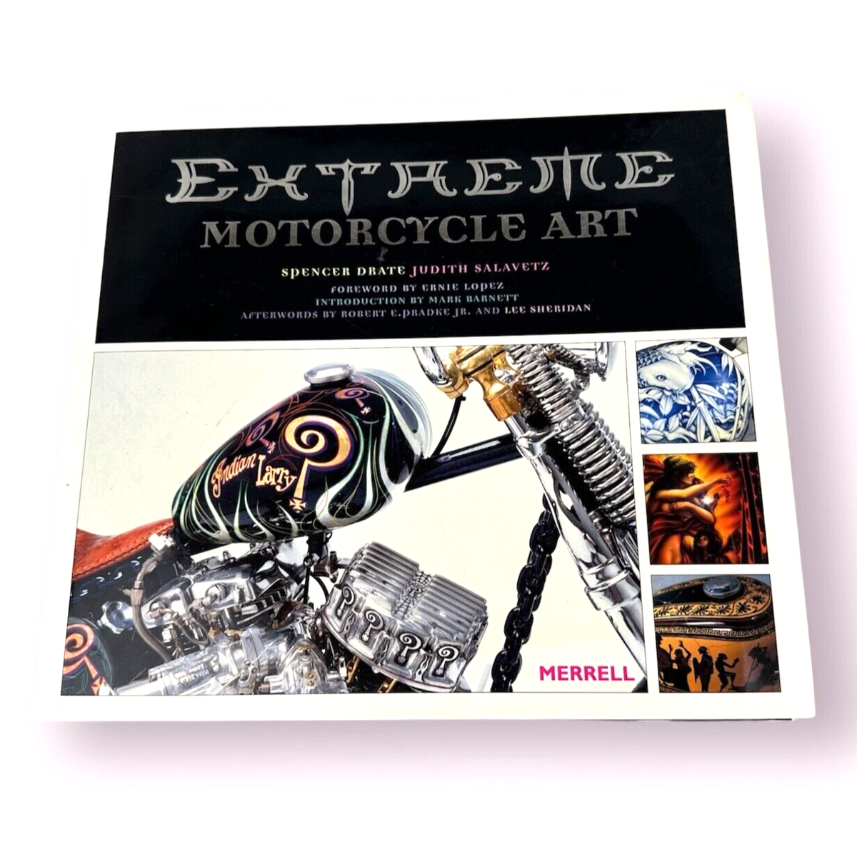 EXTREME MOTORCYCLE ART カスタムバイクのカラーの洋書写真集 Extreme Motorcycle Art by Drake, Salavetz, Judith Hardcover Book