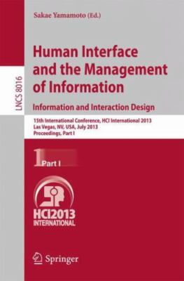 Human Interface and the Management of Informaion : Information and Interactio...