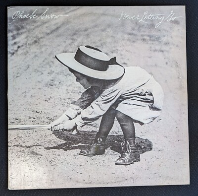 PHOEBE SNOW Never Letting Go LP Vinyl Record 1977 Columbia JC 34875