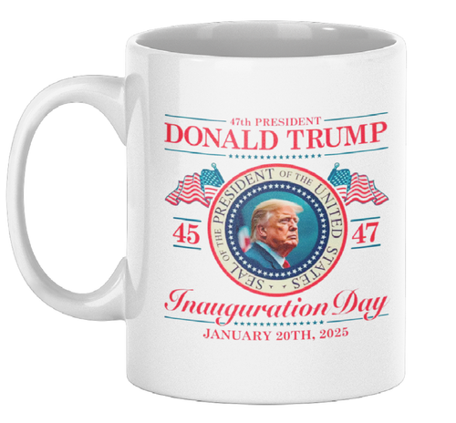 PRESIDENT DONALD TRUMP 45TH AND 47TH COMMEMORATIVE INAUGURATION MUG JANUARY 2025