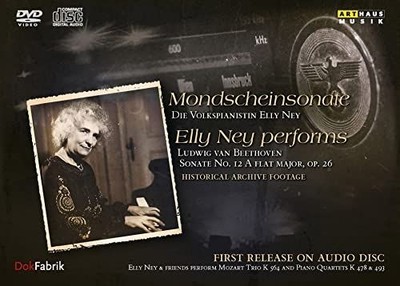 Mondscheinsonate : die Volkspianistin Elly Ney- BOX: Doppel-CD + DVD + Begleitbu